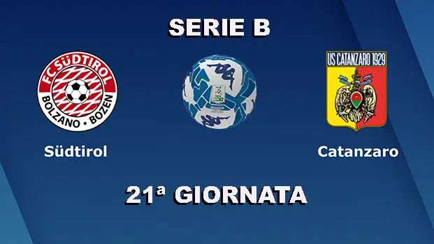 Verso la 21ª giornata di Serie B: FC Südtirol – US Catanzaro