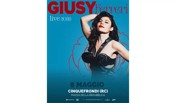 Giusy Ferreri in concerto l’8 maggio a Cinquefrondi (Rc)