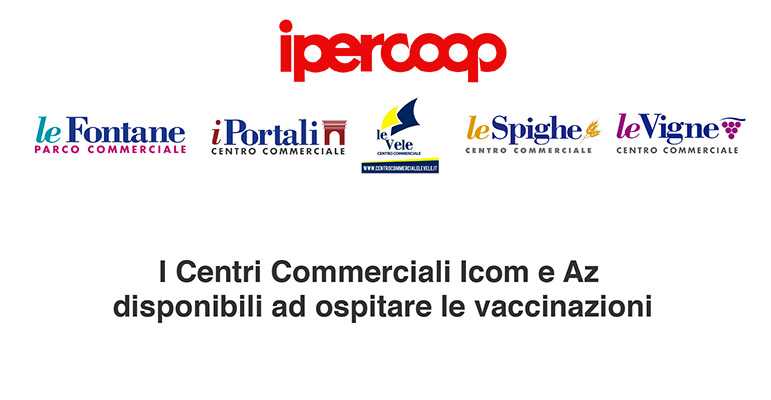 Covid. I Centri Commerciali Icom e Az disponibili ad ospitare le vaccinazioni