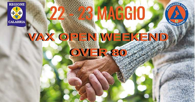 Anti-Covid: Open Vax Weekend Over 80 22-23 maggio