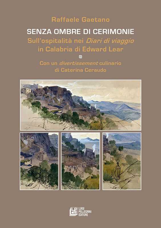 Presentato a Lamezia Terme il nuovo libro di Raffaele Gaetano sul viaggiatore Edward Lear