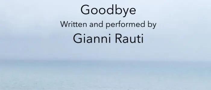 Goodbye, in uscita oggi il singolo del chitarrista catanzarese Gianni Rauti