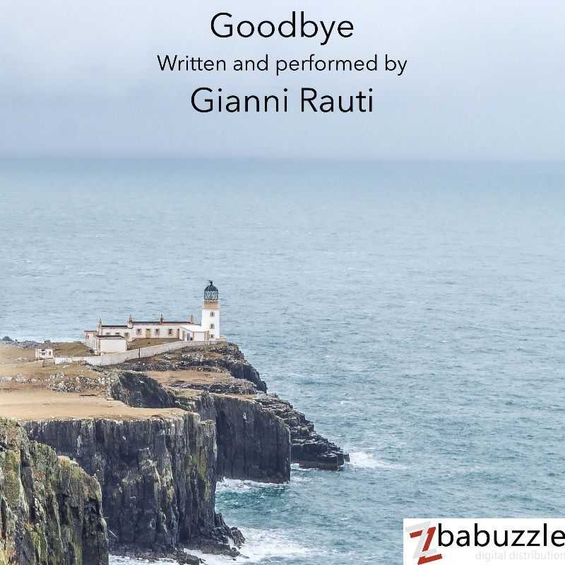 Goodbye, in uscita oggi il singolo del chitarrista catanzarese Gianni Rauti