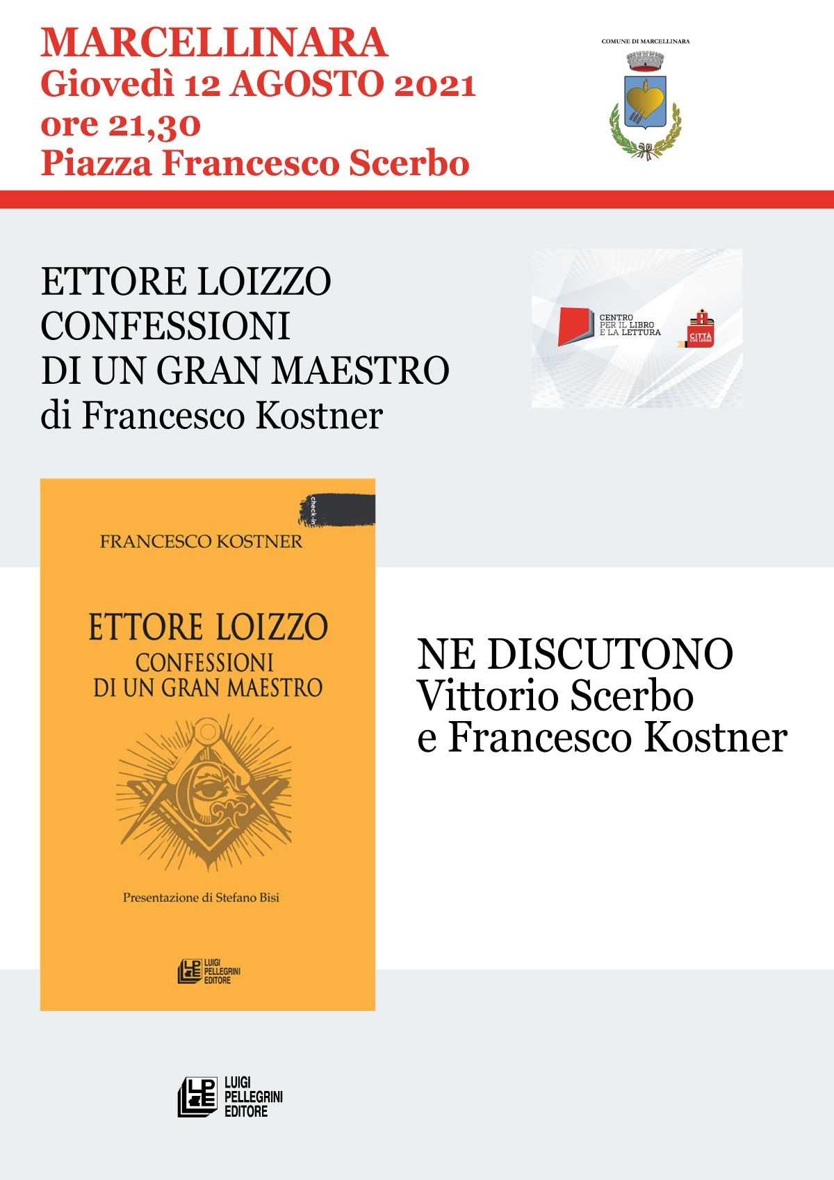 Marcellinara: Giovedì 12 agosto presentazione del libro “Confessioni di un Gran Maestro” di F. Kostn