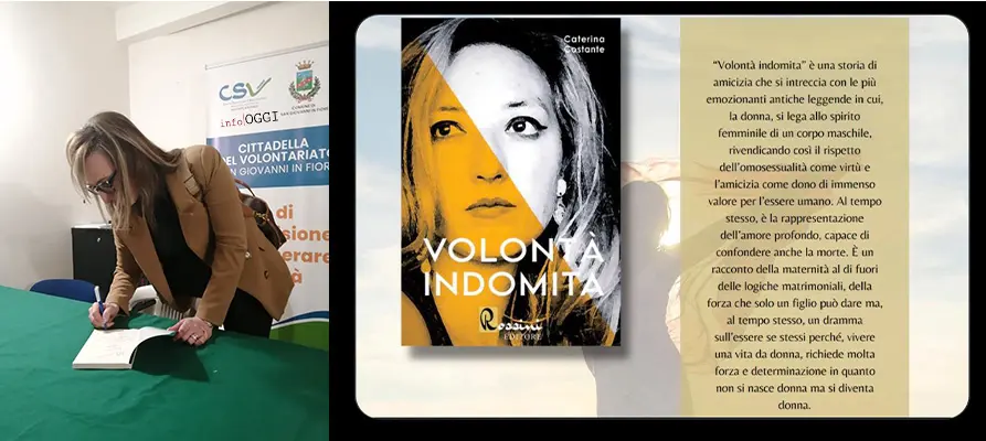 SGF. Caterina Costante, “Volontà Indomita”. Una storia bellissima. “Donna si lega allo spirito femminile di un corpo maschile”