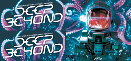 Deep Beyond: il nuovo eco-thriller Star Comics