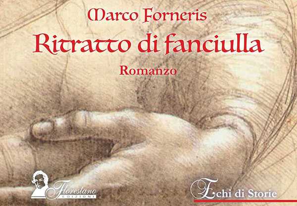 Ad Ivrea e Vicenza la presentazione del romanzo “Ritratto di fanciulla” di Marco Forneris