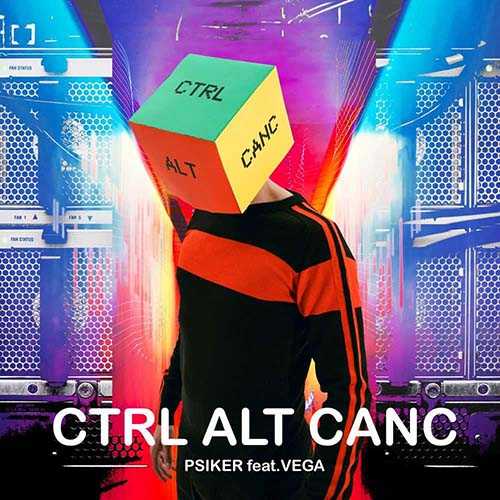 “CTRL ALT CANC” è il nuovo singolo di Psiker, Alter Ego del Finance Manager Massimo Curcio