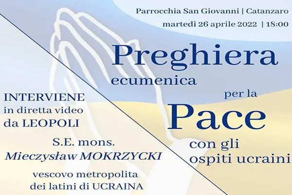 Catanzaro. Preghiera ecumenica per la pace in collegamento con Leopoli