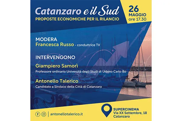 Comunali. Al Supercinema "Catanzaro e il Sud, proposte economiche per il rilancio"