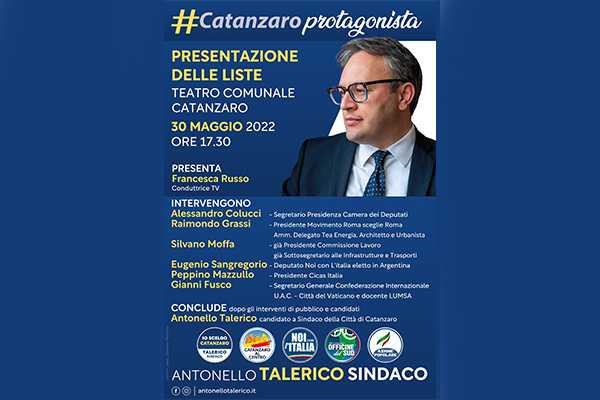 Presentazione delle liste a sostegno di Talerico sindaco di Catanzaro - Lunedì 30 maggio