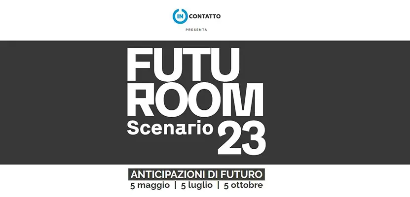 Scenario23 | Svelate le tre tendenze del Futuroom OUTside