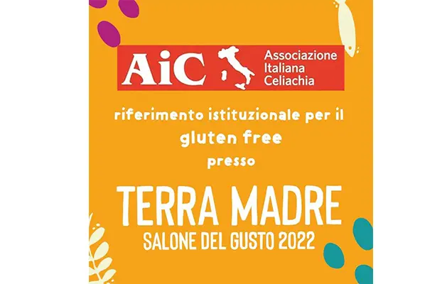 AIC a Terra Madre Salone del Gusto: l’importanza del cibo senza glutine per nutrire gli oltre 80 milioni di celiaci al mondo