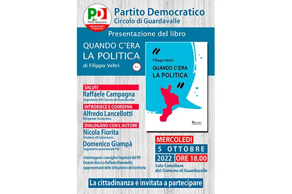 Guardavalle Partito Democratico. Quando C’era la Politica di Filippo Veltri