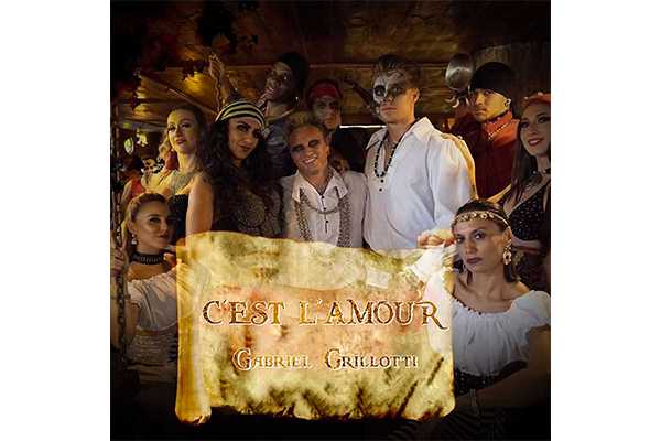 Gabriel Grillotti, “C’est l’amour” è il nuovo singolo del cantautore toscano