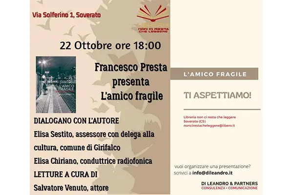 Presentazione del libro L'amico Fragile di Francesco Presta Di Leandro Editore