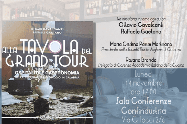 “Alla Tavola del Grand Tour”, domani presentazione del libro a Cosenza
