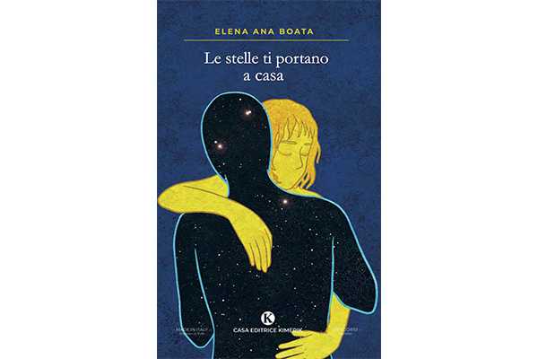 Le stelle ti portano a casa, il nuovo romanzo di Elena Ana Boata