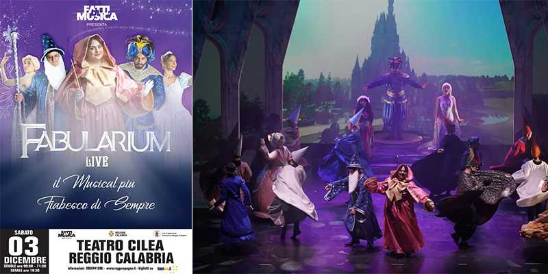 Il musical Fabularium si effettuerà al Teatro Cilea di Reggio Calabria, ancora disponibilità per il serale