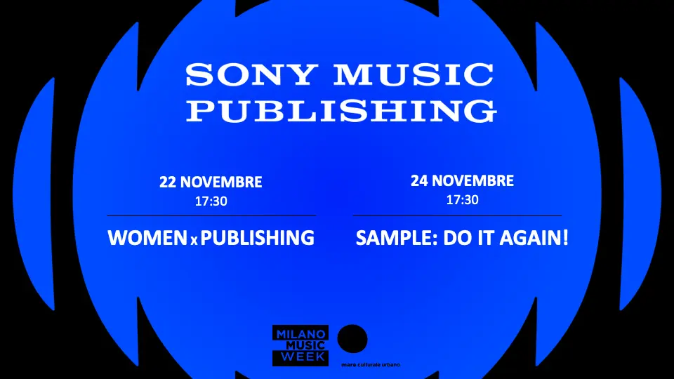 Durante la Milano Music Week 2022, Sony music publishing presenta 2 panel