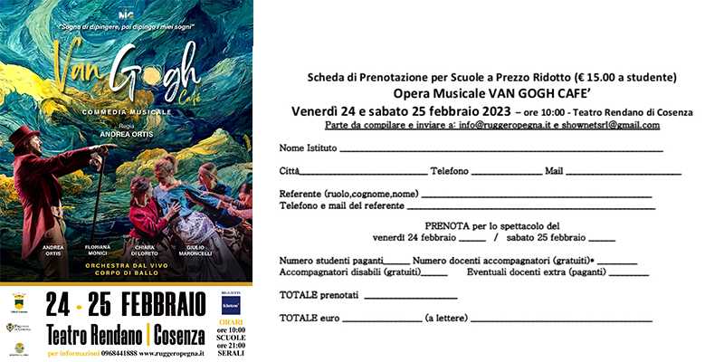 Al via le prenotazioni delle scuole per “Van Gogh Cafè” al Teatro Rendano di Cosenza il 24 e 25 febbraio 2023. (Pdf scheda scuole)