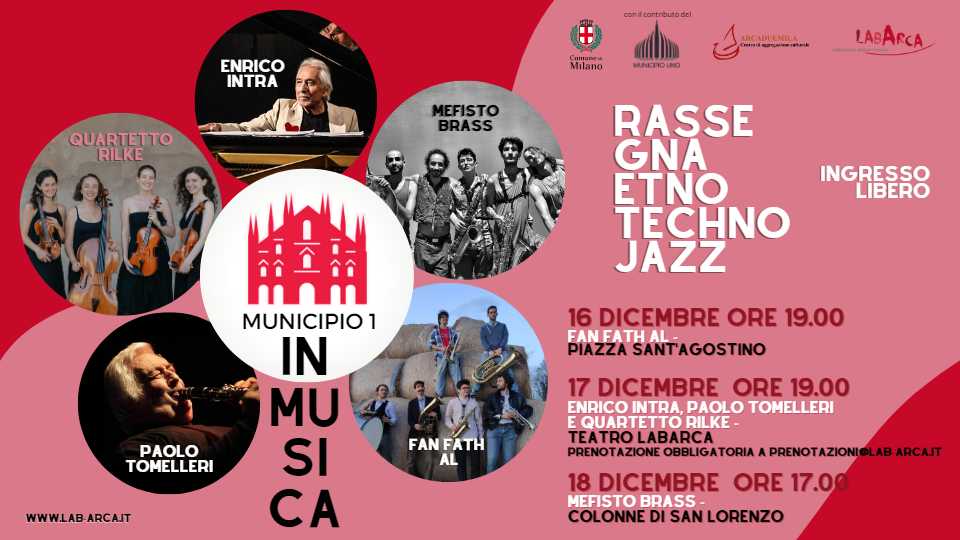 Municipio 1 in musica | rassegna Etno-Techno-Jazz. Ingresso Libero