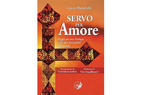 Club di letture cristiane libro di padre Cesare Rattoballi, “Servo per amore, i dettagli