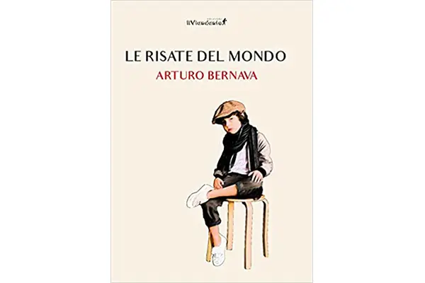 Arturo Bernava presenta “Le risate del mondo” I dettagli