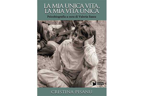<<La mia unica vita, la mia vita unica>> di Cristina Pisanu: una storia di resilienza oltre i limiti fisici e psicologici