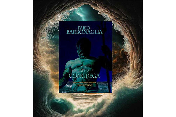 "Il potere della Congrega", Fabio Barbonaglia torna in libreria con il secondo volume della trilogia urban fantasy