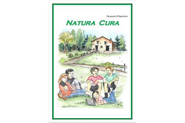Natura Cura, il meraviglioso mondo delle piante officinali nel libro di Pasquale D’Agostino