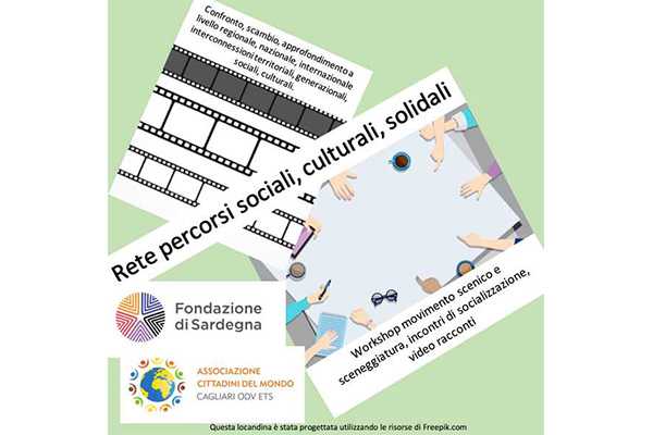 Prende avvio il  progetto “Rete percorsi sociali, culturali, solidali" promosso dall’Associazione Cittadini del Mondo di Cagliari