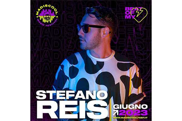 Stefano Reis ospite speciale al Madiscool Music Festival a Paola (CS), venerdì 2 Giugno 2023