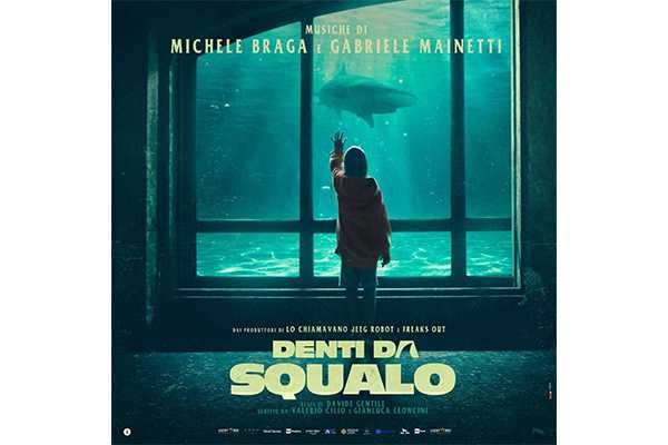 Il 9 giugno esce in digitale la colonna sonora originale di “Denti da squalo”