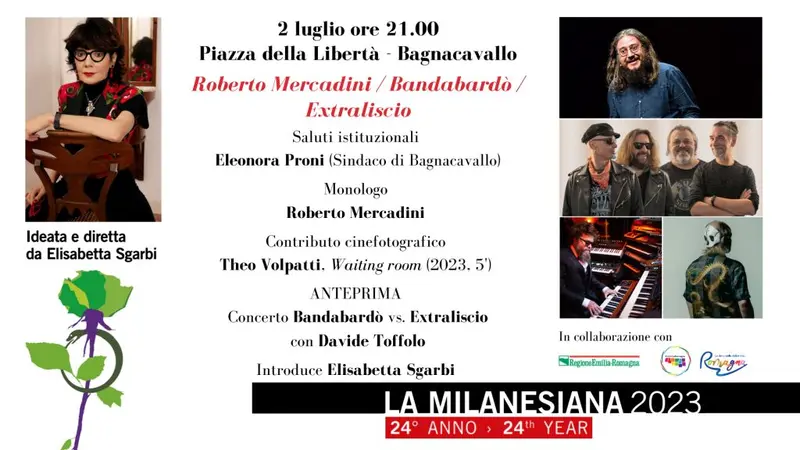 Domenica monologo di ROBERTO MERCADINI, contributo cinefotografico di THEO VOLPATTI e sfida tra BANDABARDÒ e EXTRALISCIO con DAVIDE TOFFOLO