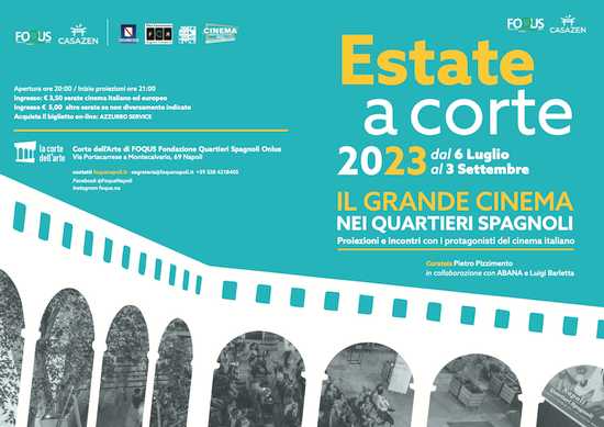 Cinema. Estate a Corte 2023 a Napoli