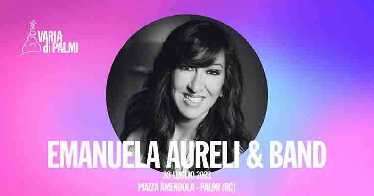 Domani sera lo show di Emanuela Aureli per la Varia di Palmi 2023, Tutti i dettagli
