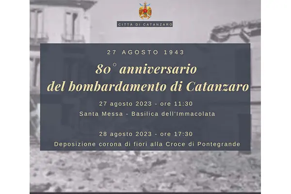 80esimo anniversario del bombardamento di Catanzaro: le celebrazioni previste