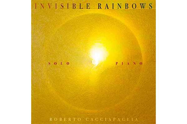 È disponibile in pre-order l’album “Invisible Rainbows – Solo Piano”