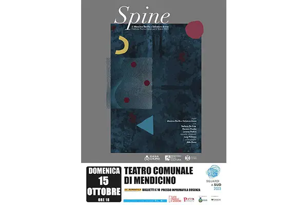 VI stagione Sguardi a Sud: il 15 ottobre, al Teatro comunale di Mendicino, va in scena “Spine”