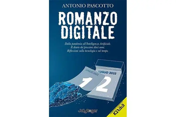 Reduce dai precedenti successi, Antonio Pascotto pubblica Romanzo Digitale