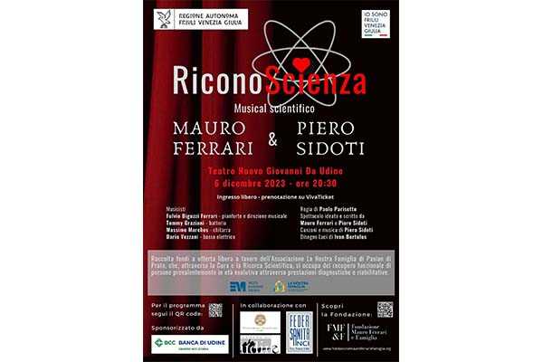 “Riconoscienza”, lo spettacolo di mercoledì 6 dicembre presso il Teatro Nuovo Giovanni da Udine del musicista Piero Sidoti e dello scienziato Mauro Ferrari.