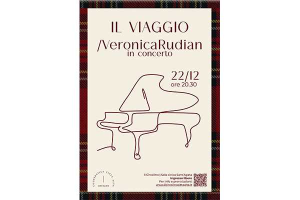 La pianista e compositrice VERONICA RUDIAN in concerto, venerdì 22 dicembre, a Bergamo presenta il nuovo album IL VIAGGIO.