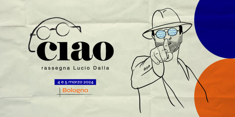 CIAO – Rassegna LUCIO DALLA, per le forme innovative di musica e creatività