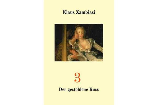 Libri, "3 Il Bacio Rubato" di Klaus Zambiasi alla conquista del pubblico tedesco
