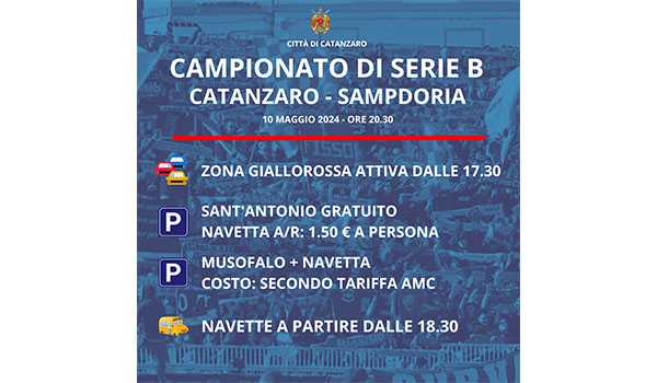 Zona Giallorossa per Catanzaro – Sampdoria: le informazioni su viabilità e parcheggi