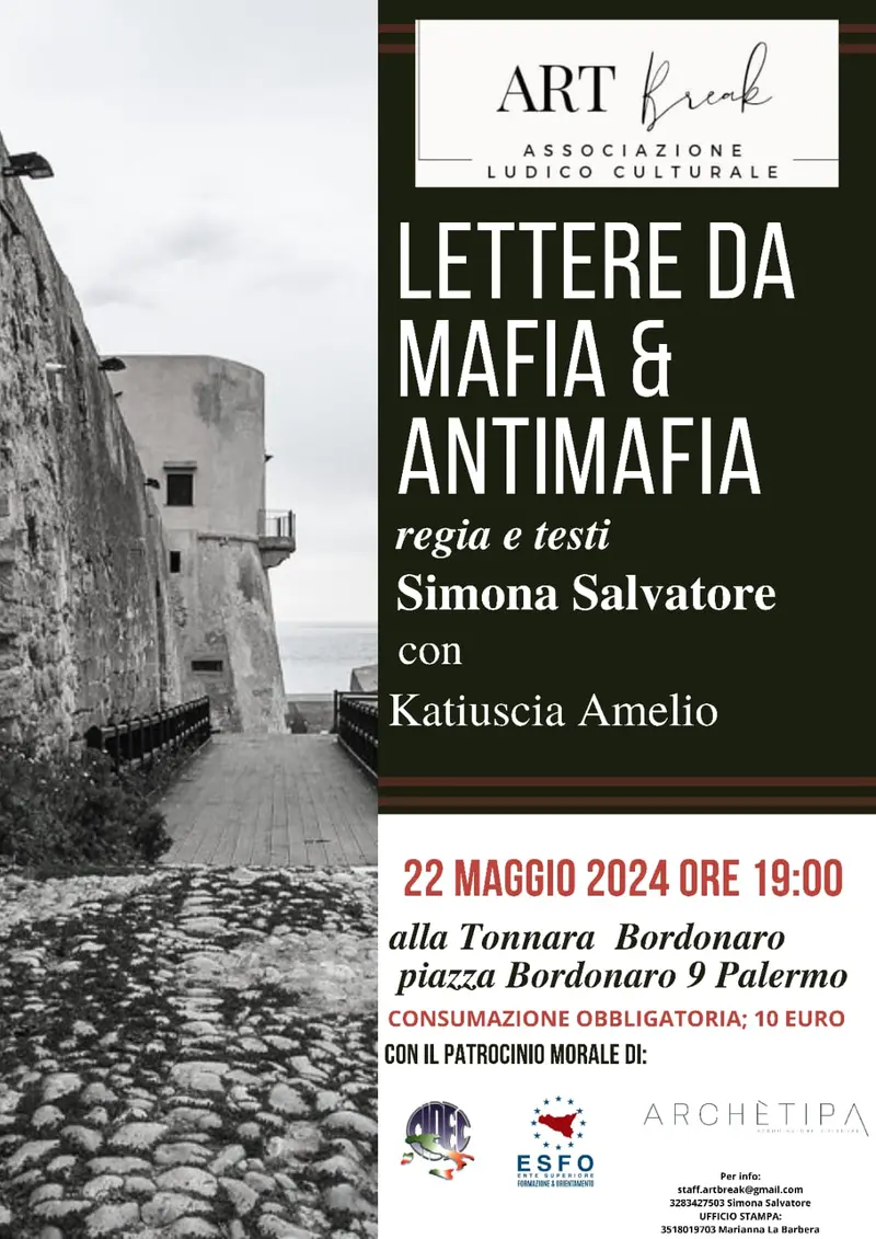 Per la prima volta in Sicilia “Lettere da Mafia e Antimafia”. Impegno civile, legalità e riscatto nello spettacolo teatrale in programma alla Tonnara Bordonaro di Palermo mercoledì 22 maggio. In scena Simona Salvatore e Katiuscia Amelio