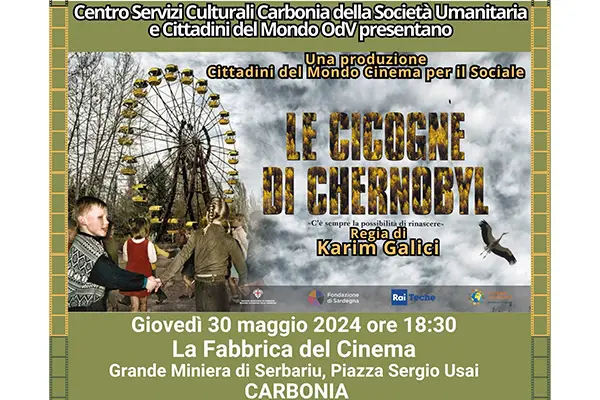 Il 30 maggio a Carbonia, alla Fabbrica del Cinema, il docufilm “Le Cicogne di Chernobyl”