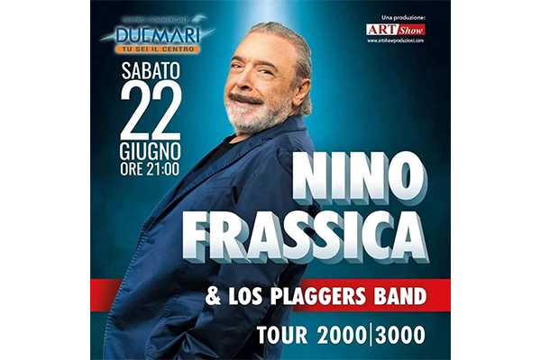 Il Tour 2000/3000 dei Nino Frassica e i Los Plaggers Band questa sera al Due Mari Di Maida