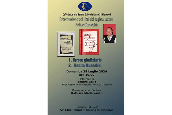 A Pianopoli (CZ) la presentazione dei libri dell’attore, regista e scrittore Felice Maria Corticchia